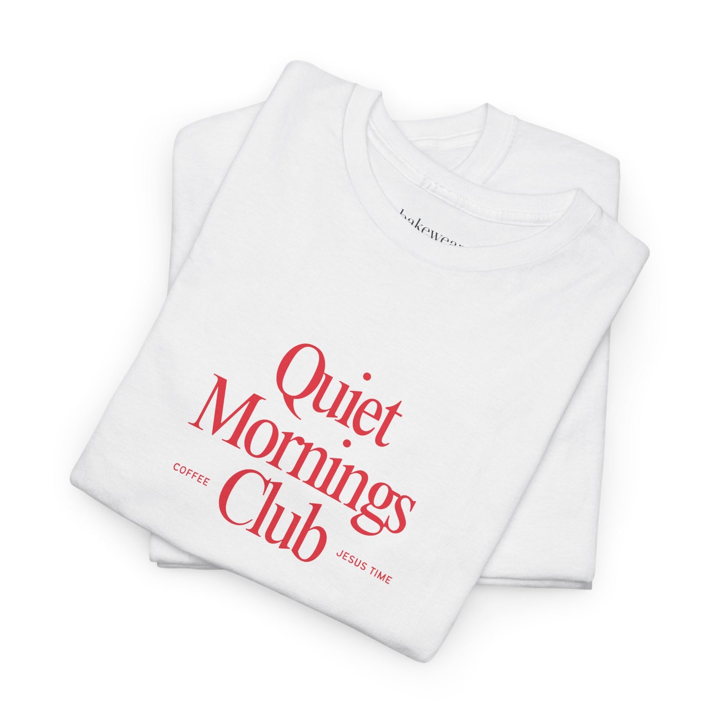 Quiet Mornings Club Tee