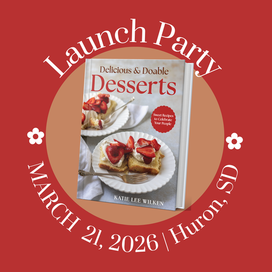 Delicous & Doable Desserts Cookbook Event | Huron, SD
